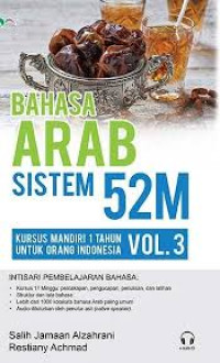 Image of Bahasa Arab Sistem 52M: kursus mandiri 1 tahun untuk orang indonesia vol.3