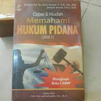Image of Cepat Dan Mudah Memahami Hukum Pidana Jilid 1