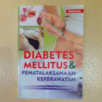 Image of Diabetes Mellitus Dan Penatalaksanaan Keperawatan