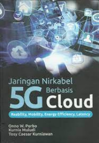 Image of Jaringan nirkabel 5a cloud: reability, mobility, energy efficiency, latency