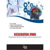 Image of KESEHATAN JIWA:Pendekatan Holistik Dalam Asuhan Keperawatan