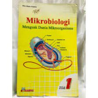Image of Mikrobiologi Menguak Dunia Mikroorganisme